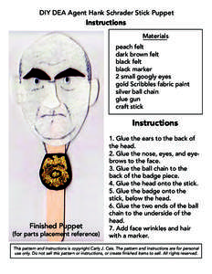 DIY DEA Agent Hank Schrader Stick Puppet  Instructions Materials peach felt