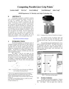 Computing Parallel-Jaw Grip Points* Gordon Smith§ Eric Lee§  Ken Goldberg§