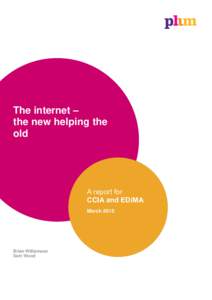 The internet – the new helping the old A report for CCIA and EDiMA