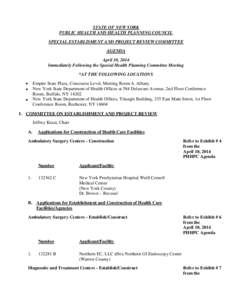 STATE OF NEW YORK, PUBLIC HEALTH AND HEALTH PLANNING COUNCIL, SPECIAL ESTABLISMENT AND PROJECT REVIEW COMMITTEE, AGENDA