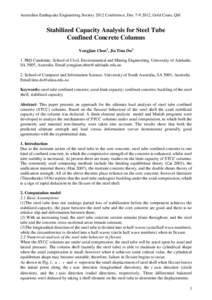 Australian Earthquake Engineering Society 2012 Conference, Dec[removed], Gold Coast, Qld  Stabilized Capacity Analysis for Steel Tube Confined Concrete Columns Yongjian Chen1, Jia Tina Du2 1. PhD Candidate, School of Civ