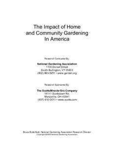 The Impact of Home and Community Gardening In America Research Conducted By: