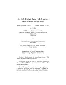 United States Court of Appeals FOR THE DISTRICT OF COLUMBIA CIRCUIT Argued November 8, 2013  Decided February 21, 2014