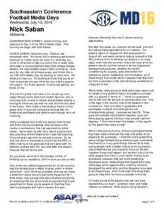 Southeastern Conference Football Media Days Wednesday July 13, 2016 Nick Saban Alabama