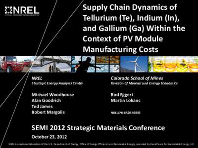 Chemical elements / Periodic table / Semiconductor device fabrication / Thin film deposition / National Renewable Energy Laboratory / United States Department of Energy National Laboratories / Cadmium telluride / Indium / Tellurium / Chemistry / Photovoltaics / Matter