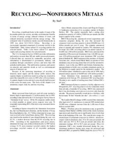 Post-transition metals / Metallurgy / Recycling by material / Transition metals / Scrap / Aluminium recycling / The Aluminum Association / Non-ferrous metal / Zinc / Chemistry / Matter / Chemical elements