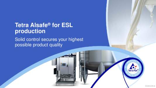 Tetra Alsafe® for ESL production