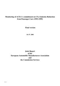 Green vehicles / Climate change policy / Energy conservation / ACEA agreement / Climate change in the European Union / Fuel economy in automobiles / Fuel efficiency / Emission standard / Diesel engine / Technology / Environment / Energy