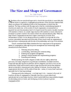 The Size and Shape of Governance Rev. Stefan Jonasson UUA Director for Large Congregations N