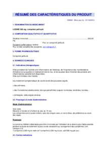 RÉSUMÉ DES CARACTÉRISTIQUES DU PRODUIT ANSM - Mis à jour le : DENOMINATION DU MEDICAMENT LODINE 300 mg, comprimé pelliculé 2. COMPOSITION QUALITATIVE ET QUANTITATIVE Etodolac micronisé ..............