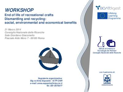 WORKSHOP End of life of recreational crafts Dismantling and recycling: social, environmental and economical benefits  ICTP