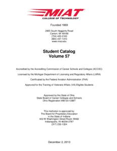 FoundedSouth Haggerty Road Canton, MI1310 www.miat.edu