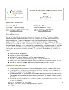 Microsoft Word - PAX 671 Truth Telling Reconciliation RJ Syllabus reviewed