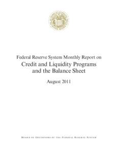 Credit and Liquidity Programs and the Balance Sheet - August 2011