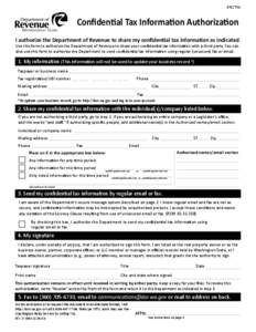 Reset This Form  EXC/TIA Confidential Tax Information Authorization I authorize the Department of Revenue to share my confidential tax information as indicated.