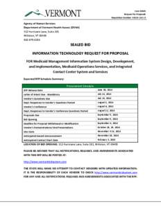 Core MMIS Request for Proposals Requisition Number: [removed]Agency of Human Services Department of Vermont Health Access (DVHA)