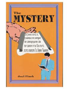 THE MYSTERY The Key to the Bible By Pastor Joel Finck