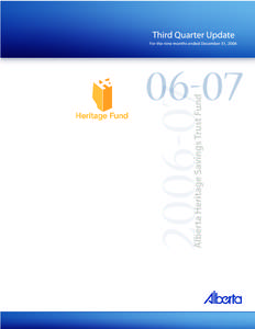 Alberta Heritage Savings Trust Fund Alberta Finance – Communications Room 434, [removed]Street Edmonton, Alberta T5K 2C3[removed]www.albertaheritagefund.com