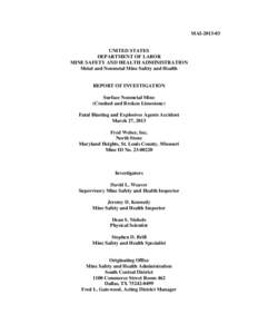 Mine Safety and Health Administration / Operation Crossroads / Coal mining / Occupational safety and health / Mining / Safety / Explosive material