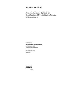 FINAL REPORT  Gap Analysis and Options for Certification of Private Native Forests in Queensland