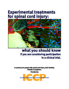 What you should know  Experimental treatments for spinal cord injury:  what you should know