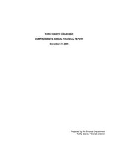 PARK COUNTY, COLORADO COMPREHENSIVE ANNUAL FINANCIAL REPORT December 31, 2005