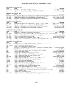 2014 MARYLAND STATE FAIR - SCHEDULE OF EVENTS  SATURDAY, AUGUST 16, 2014 Time Event 11am - 3pm