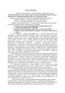 Ryszard Poznański Syntetyczne sprawozdanie z wykonania I etapu zadania badawczego pt. ”Wykonanie analizy i oceny metod i zasad prowadzenia gospodarki leśnej w Lasach Państwowych w ubiegłym dwudziestoleciu wraz z pr