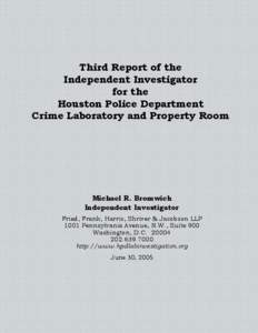 Third Report of the Independent Investigator for the Houston Police Department Crime Laboratory and Property Room