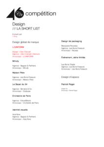Design /// LA SHORT LIST 9 short List 1 Prix  Design global de marque