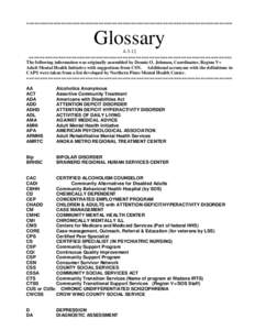 =============================================================================  Glossary[removed] ============================================================================ The following information was originally assembl