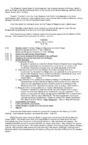 The Alleghany County Board of Commissioners met in regular session on Monday, March 3, 2014, at 6:30pm in the Board Meeting Room of the County Administration Building, 348 South Main Street, Sparta, North Carolina. Prese