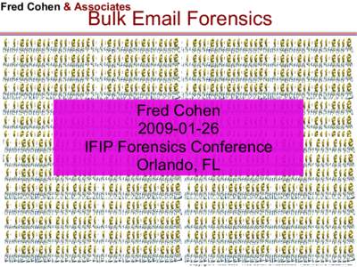 Fred Cohen & Associates  Bulk Email Forensics Fred Cohen