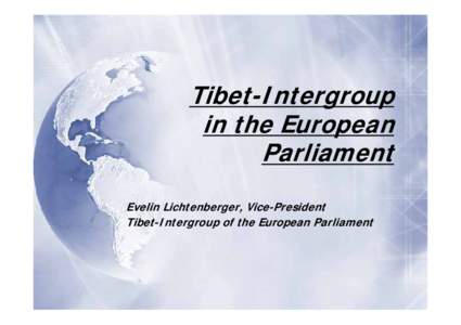 4th World Parlamentarians’ Convention on Tibet (WPCT) 17. – 19. November 2005, Edinburgh