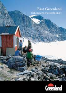 East Greenland Experiences of a world apart Are there demons in East Greenland...?  East Greenland and its culture