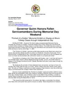 OFFICE OF THE GOVERNOR PAT QUINN For Immediate Release Saturday, May 24, 2014 Contact Press Line: ([removed]