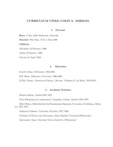 CURRICULUM VITAE: COLIN A. NORMAN  1. Personal