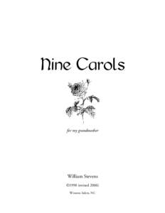 Nine Carols  for my grandmother William Stevens ©1998 (revised 2006)