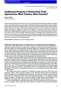 The Journal of World Intellectual Property[removed]Vol. xxx, no. xxx, pp. 1–22 doi: [removed]jwip[removed]Intellectual Property in Preferential Trade Agreements: What Treaties, What Content? Xavier Seuba