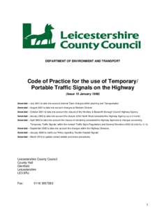 Leicestershire County Council Code of Practice for the use of Temporary/Portable Traffic Signals on the Highway