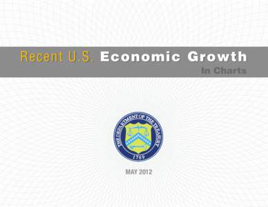 Recent U.S. Economic Growth In Charts MAY 2012  1