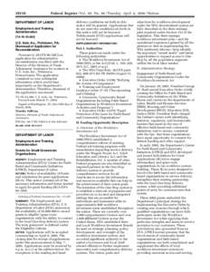 [removed]Federal Register / Vol. 69, No[removed]Tuesday, April 6, [removed]Notices delivery conditions set forth in this notice will be granted. Applications that do not meet the conditions set forth in