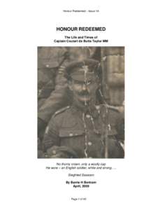 Honour Redeemed – Issue 1A  HONOUR REDEEMED The Life and Times of Captain Coutart de Butts Taylor MM