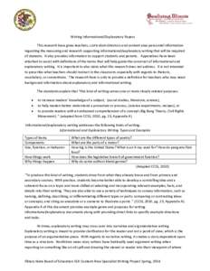 Writing Informational/Explanatory Papers This research base gives teachers, curriculum directors and content area personnel information regarding the reasoning and research supporting informational/explanatory writing th