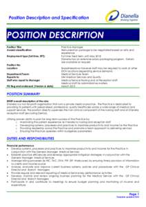 Position Description and Specification  POSITION DESCRIPTION Position Title: Award/classification: Employment type (full time, EFT):