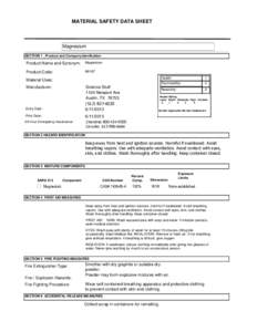 MATERIAL SAFETY DATA SHEET  Magnesium SECTION 1 . Product and Company Idenfication  Product Name and Synonym: