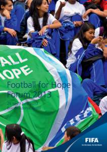 Football for Hope Forum[removed]to 29 June 2013 Belo Horizonte, Brazil  3