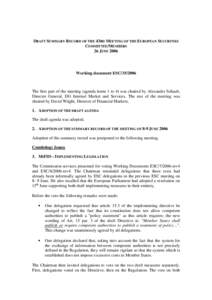 DRAFT SUMMARY RECORD OF THE 43RD MEETING OF THE EUROPEAN SECURITIES COMMITTEE/MEMBERS 26 JUNE 2006 Working document ESC[removed]
