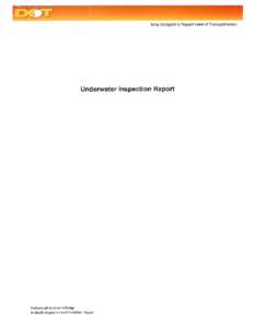 New Hampshire Department of Transportation  Underwater Inspection Report Portsmouth Memorial Bridge ln-depth lnspectfon and Condition Report