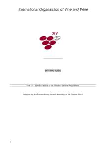 International Organisation of Vine and Wine  ___________________ INTERNAL RULES